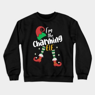 Funny I'm The Charming Elf  Matching Christmas family Crewneck Sweatshirt